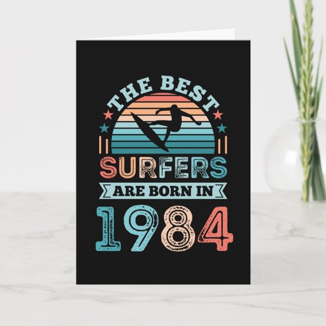 Surfer geboren 1984 40. Geburtstag Surfgeschenk Karte (Vorderseite)