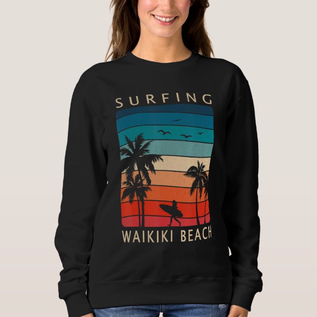Surfer Girl Surfing Waikiki Beach Hawaiian Sunset  Sweatshirt (Vorderseite)