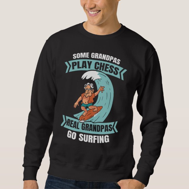 Surfer Grandfather Surfboard  Waves Surfing Grandp Sweatshirt (Vorderseite)