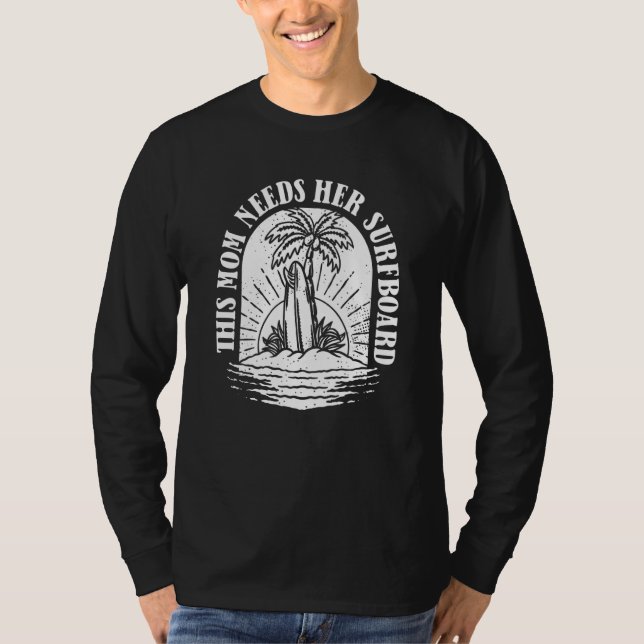 Surfer Mother Surfrider Surfboard Waves  Surfing M T-Shirt (Vorderseite)