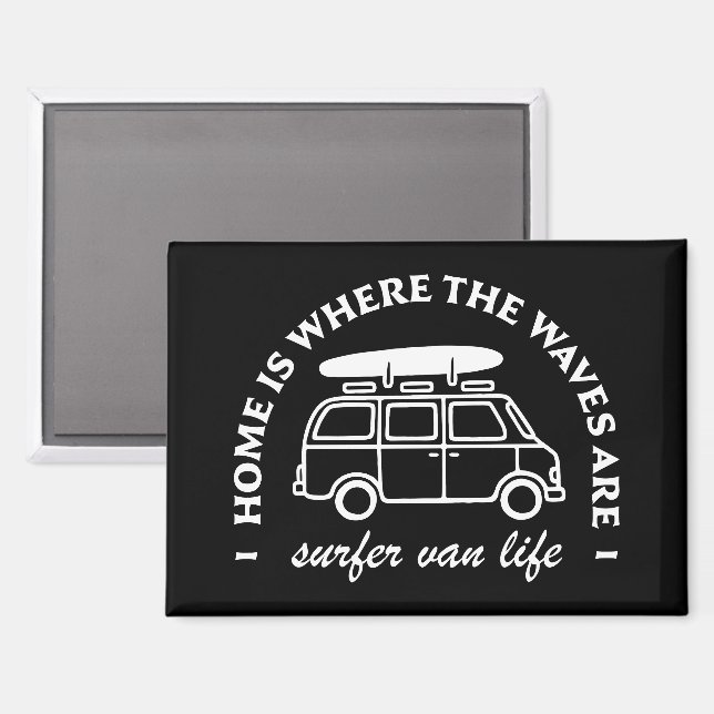 Surfer van life trip surf lover quotes magnet (Vorderseite/Rückseite)