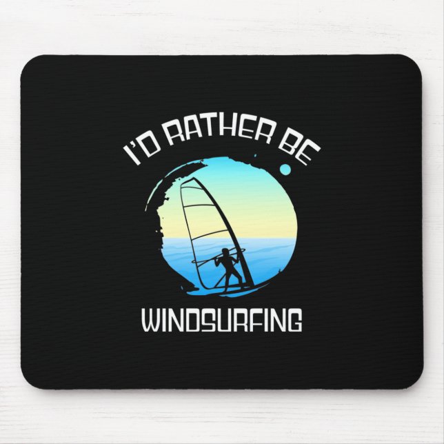 Surfer wäre eher Windsurfen Mousepad (Vorne)