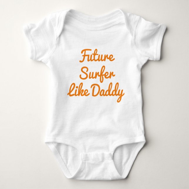 Surfer wie Daddy Baby Bodysuit Baby Strampler (Vorderseite)