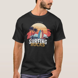 Surfgesteine! T-Shirt