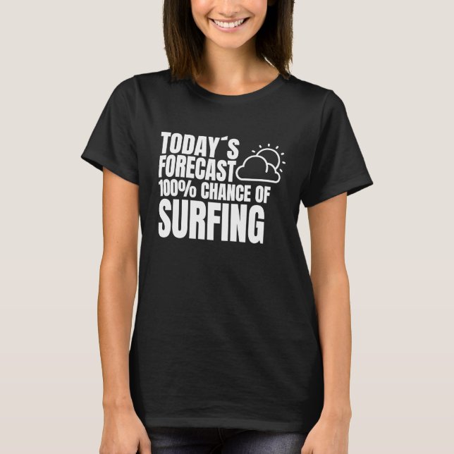 Surfing Kitesurfer Surfing Weather forecast Windsu T-Shirt (Vorderseite)
