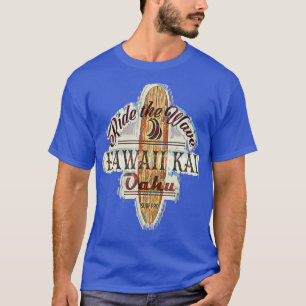 Surfing Surfboard Distressed Longboard Hawaii Kai T-Shirt