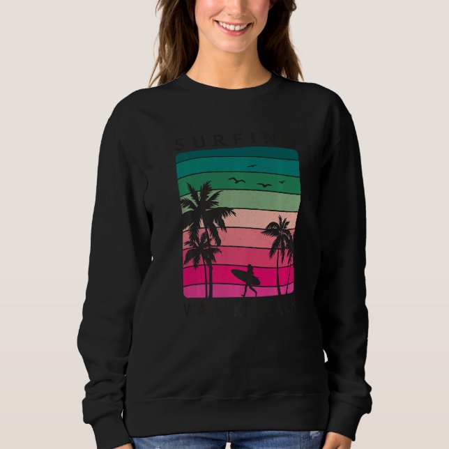 Surfing Waikiki Beach Hawaiian Sunset Palm Tree Su Sweatshirt (Vorderseite)