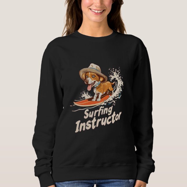 Surflehrer Hund Funny Surfer Beach Design Sweatshirt (Vorderseite)