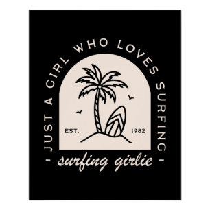 Surfmädchen Surfliebhaber zitieren Vintag schwarz Poster