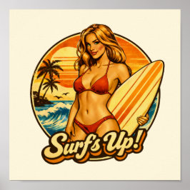 Surf's Up Bikini Pin-Up Retro Surf Shop Beach Art Poster