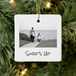 SURF'S UP Vacation FOTO Location Year Keepake Keramikornament