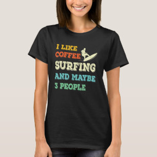 Surfsommer - Surfer Beach Coffee Retro Art T-Shirt