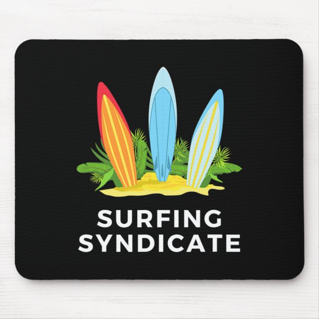 Surfsyndikat Surfer Sommer Surfbrett Surfen Freize Mousepad (Vorne)
