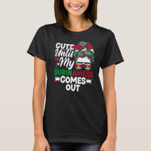 Suriname Suriname Niedlich bis meine Surinamese ko T-Shirt