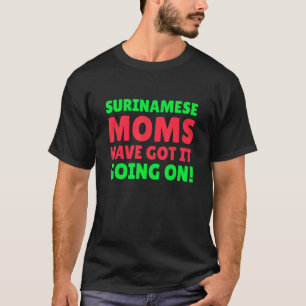 Surinamische Mamas haben Got, dass es auf Suriname T-Shirt