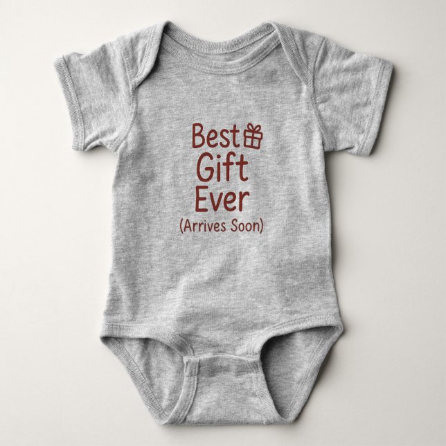 Surprise pregnancy christmas - Best Gift Ever Baby Strampler (Vorderseite)
