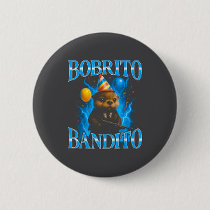Surrealer italienischer Brainrot-Meme-Bobrito-Band Button