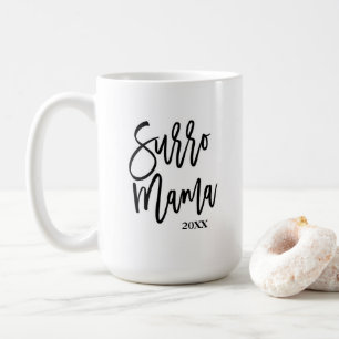 Surrogate Surro Mama Tasse Geschenk