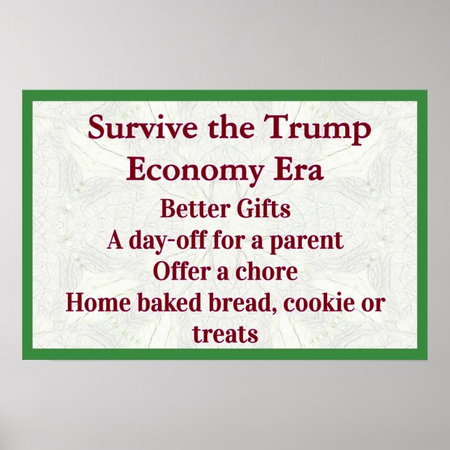 Survive Trump Economy Better Gifts Poster (Vorne)