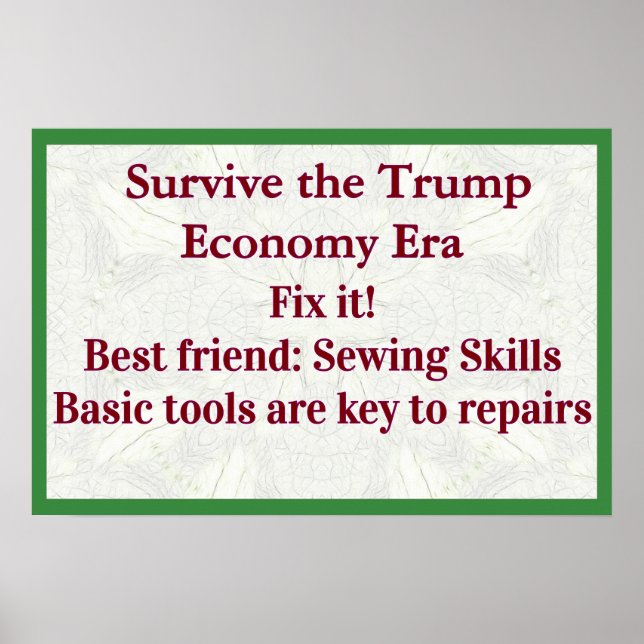 Survive Trump Economy Fix It Poster (Vorne)