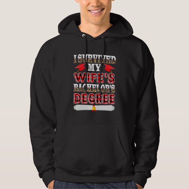 Survived My Wife's Bachelor's Degree Funny Graduat Hoodie (Vorderseite)