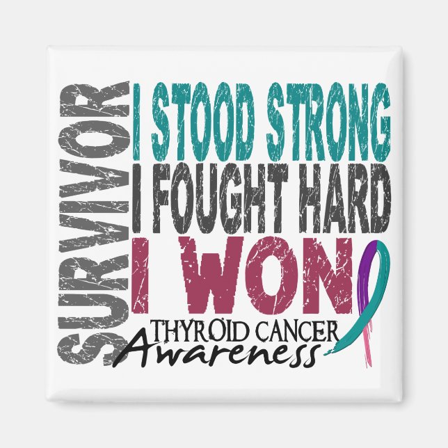 Survivor 4 Schilddrüsenkrebs Magnet (Vorne)