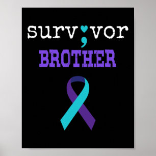 Survivor Brother Semicolon Geschenk Suizidpräventi Poster