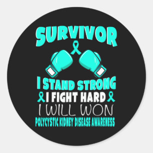 Survivor I fight Hard Polycystic Nierenfunktionsst Runder Aufkleber