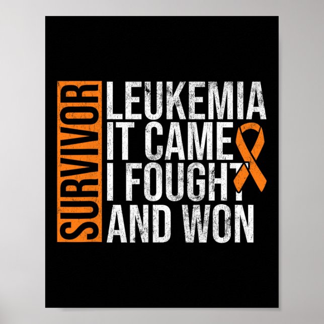 Survivor Leukemia kämpft Won Leukemia Awarene Poster (Vorne)
