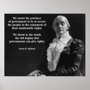 Susan B. Anthony Quote Poster