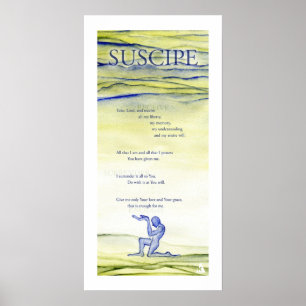 Suscipe (Gebet von St Ignatius) Poster