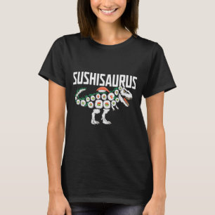 Sushi-Dinosaur T-Rex Japanisches Essen Lustige Sus T-Shirt