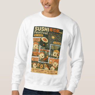 Sushi Festival Poster Design Sweatshirt