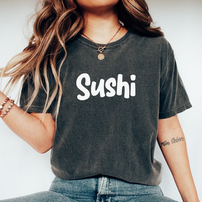 Sushi Food, japanisches Essen, modernes Sushi, Sus T-Shirt (Von Creator hochgeladen)