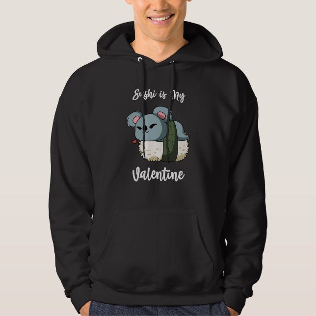 Sushi is My Valentine Koala Bear Valentine's Day Hoodie (Vorderseite)