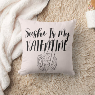 Sushi ist mein Valentine Kissen