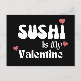 Sushi ist mein Valentine Postkarte