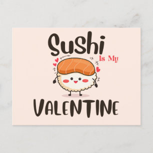 Sushi ist mein Valentine Postkarte