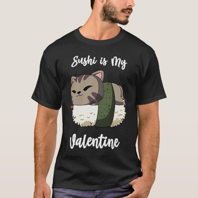 Sushi ist mein Valentinerkatze Funny Valentinstag T-Shirt (Vorderseite)