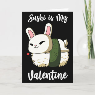 Sushi ist mein Valentinskaninchen Valentinstag T-S Karte