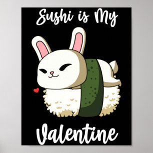 Sushi ist mein Valentinskaninchen Valentinstag T-S Poster