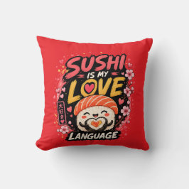Sushi ist meine Liebessprache –Cute Kawaii Sushi Kissen