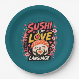 Sushi ist meine Liebessprache –Cute Kawaii Sushi Pappteller