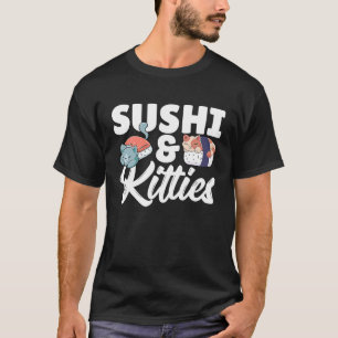 Sushi Kitty Japanisches Katzen-Sushi-Gericht   Sus T-Shirt