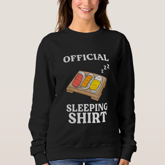 Sushi late sleepers morning grouch sweatshirt (Vorderseite)