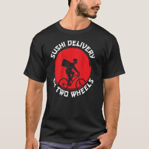 Sushi-Lieferung auf zwei Radrückdruckrädern T-Shirt