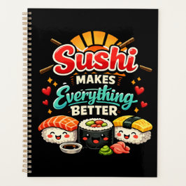 Sushi Macht Alles Besser Planer