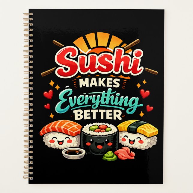 Sushi Macht Alles Besser Planer (Vorderseite)
