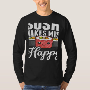 Sushi macht Miso glücklich Japanisches Essen Japan T-Shirt