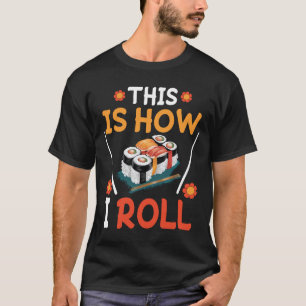 Sushi / Maki so mache ich T-Shirt
